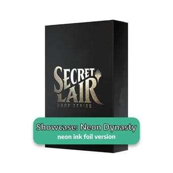 Secret Lair Drop Series: February Superdrop 2022: Showcase: Neon Dynasty (Neon Ink Foil)